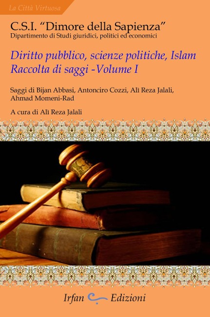 Diritto pubblico, scienze politiche, islam. Raccolta di sagg - 