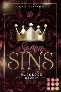 Seven Sins 6: Maßlose Macht - Lana Rotaru