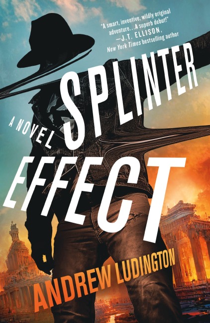 Splinter Effect - Andrew Ludington