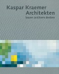 Cover-Bild zum Titel 'Kaspar Kraemer Architekten' von ''