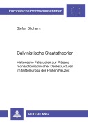 Cover-Bild zum Titel 'Calvinistische Staatstheorien' von 'Stefan Bildheim'