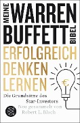 Cover-Bild zum Titel 'Erfolgreich denken lernen - Meine Warren-Buffett-Bibel' von 'Robert L. Bloch'