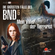 Cover-Bild zum Titel 'Mein Vater der Terrorist' von 'Lars H. Jung, Christoph Lehmann'