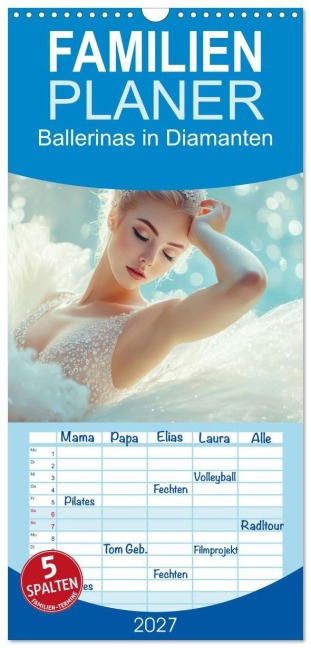 Familienplaner 2027 - Ballerinas in Diamanten mit 5 Spalten (Wandkalender, 21 x 45 cm) CALVENDO - Ally Bee