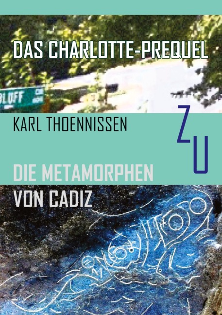 Das Charlotte-Prequel - Karl Thoennissen