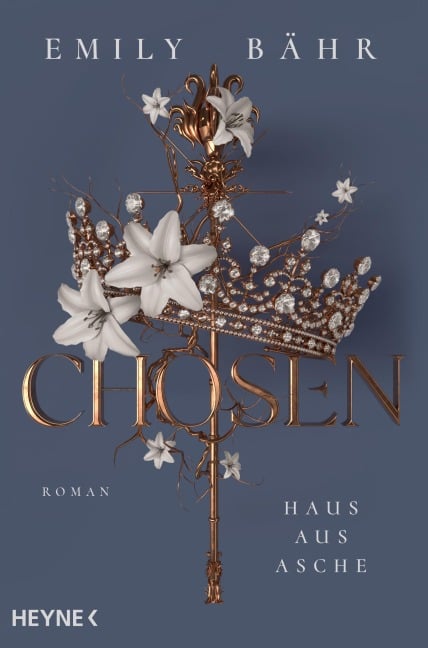 Chosen - Haus aus Asche - Emily Bähr