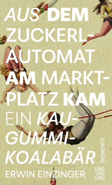 Aus dem Zuckerlautomat am Marktplatz kam ein Kaugummi-Koalabär - Erwin Einzinger