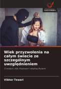 Cover-Bild zum Titel 'Wiek przyzwolenia na ca¿ym ¿wiecie ze szczególnym uwzgl¿dnieniem' von 'Vibhor Tewari'