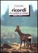 Cover-Bild zum Titel 'Ricordi di un cacciatore di montagna' von 'Claudio Betta'