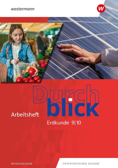 Durchblick Erdkunde 9 / 10. Arbeitsheft. Für Niedersachsen - 