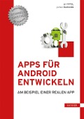 Cover-Bild zum Titel 'Apps für Android entwickeln' von 'Jan Tittel, Jochen Baumann'