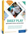 Cover-Bild zum Titel 'Daily Play' von 'Julia Dellnitz, Jan Gentsch, Dina Sierralta Espinoza, Nina Niemeyer, Kerstin Wehner'