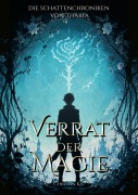 Cover-Bild zum Titel 'Verrat der Magie' von 'Christin Kis'