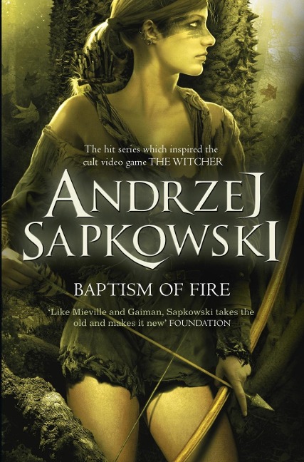 Baptism of Fire - Andrzej Sapkowski
