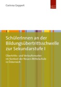 SchülerInnen an der Bildungsübertrittsschwelle zur Sekundarstufe I - Corinna Geppert