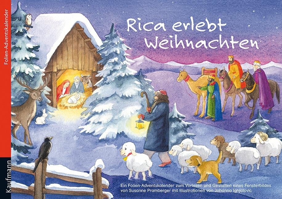 Rica erlebt Weihnachten - Susanne Pramberger