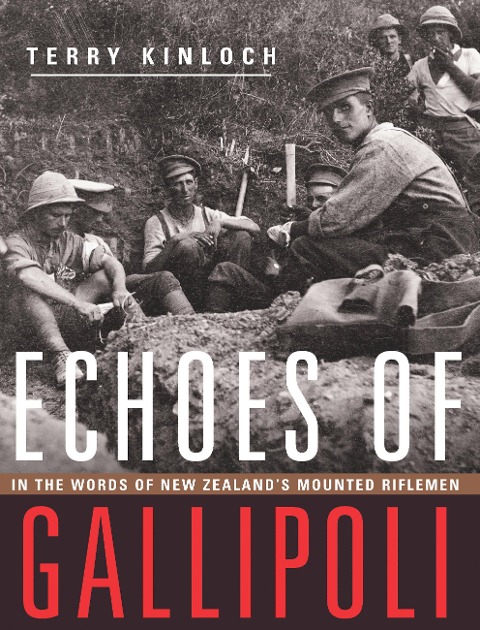 Echoes of Gallipoli - Terry Kinloch