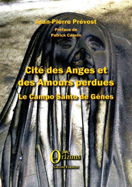 Cité des Anges et des Amours perdues - Prevost