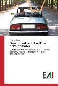 Cover-Bild zum Titel 'Nuovi trend sociali nell'uso dell'automobile' von 'Veronica Bosco'