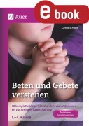 Cover-Bild zum Titel 'Beten und Gebete verstehen' von 'Georg Schädle'
