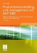 Cover-Bild zum Titel 'Produktionscontrolling und -management mit SAP® ERP' von 'Jürgen Bauer'