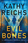 Cover-Bild zum Titel 'Evil Bones' von 'Kathy Reichs'