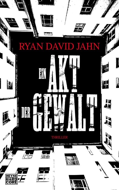Ein Akt der Gewalt - Ryan David Jahn