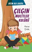 Cover-Bild zum Titel 'Cilgin Mucitler Kulübü' von 'Harun Colak'