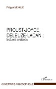 Cover-Bild zum Titel 'Proust-Joyce, Deleuze-Lacan : lectures croisées' von 'Philippe Mengue'