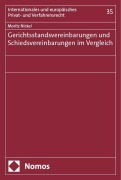 Cover-Bild zum Titel 'Gerichtsstandsvereinbarungen und Schiedsvereinbarungen im Vergleich' von 'Moritz Nickel'