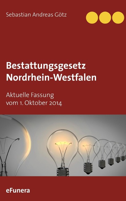 Bestattungsgesetz Nordrhein-Westfalen - 