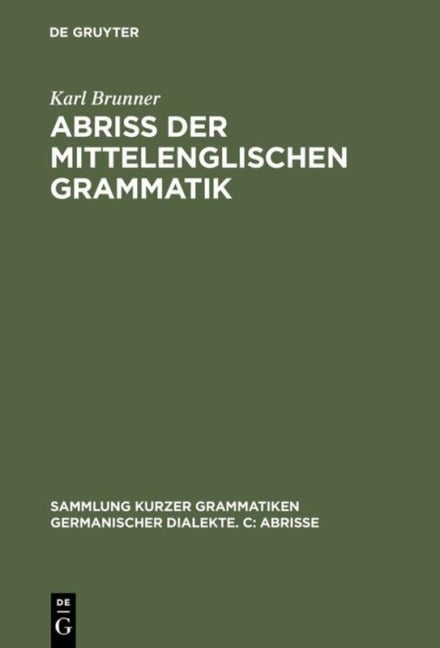 Abriß der mittelenglischen Grammatik - Karl Brunner