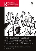 The Routledge Handbook of Collective Intelligence for Democracy and Governance - 