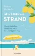 Cover-Bild zum Titel 'Mein Leben am Strand' von 'Stefan Maiwald'