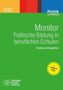 Cover-Bild zum Titel 'Monitor politische Bildung in beruflichen Schulen' von 'Anja Besand, Felix Prehm'
