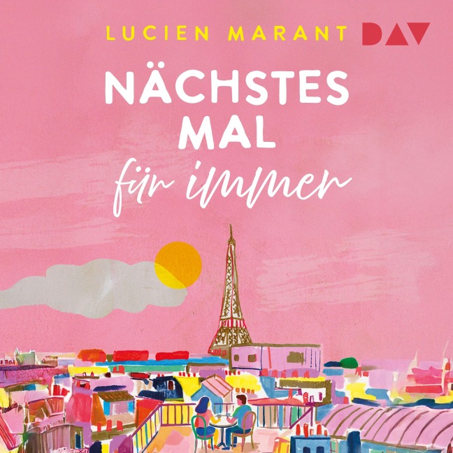 Nächstes Mal für immer - Lucien Marant