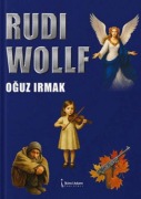 Cover-Bild zum Titel 'Rudi Wollf' von 'Oguz Irmak'