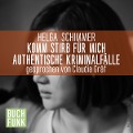 Cover-Bild zum Titel 'Komm, stirb für mich!' von 'Helga Schimmer'