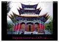 Impressionen aus China (Wandkalender 2024 DIN A4 quer), CALVENDO Monatskalender - Ilse M. Gibson - Www. Ilsegibson. Com