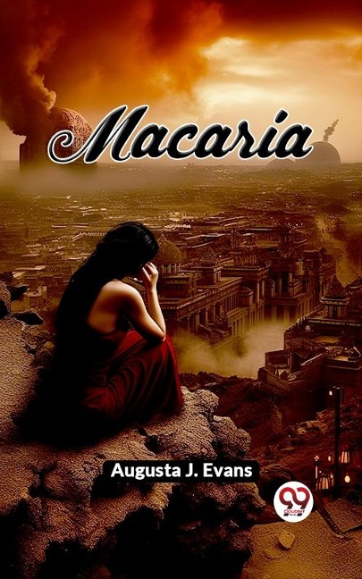 Macaria - Augusta J Evans
