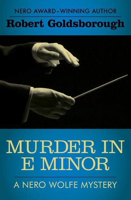 Murder in E Minor - Robert Goldsborough