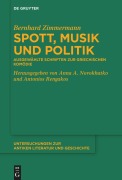 Cover-Bild zum Titel 'Spott, Musik und Politik' von 'Bernhard Zimmermann'