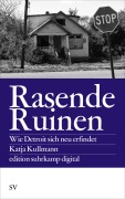 Cover-Bild zum Titel 'Rasende Ruinen' von 'Katja Kullmann'