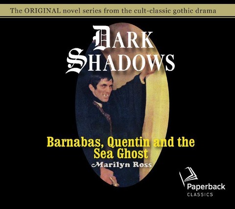 Barnabas, Quentin and the Sea Ghost: Volume 29 - Marilyn Ross