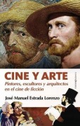 Cover-Bild zum Titel 'Cine Y Arte' von 'Jose Manuel Estrada Lorenzo'