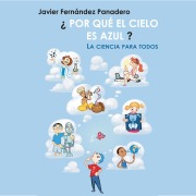 Cover-Bild zum Titel '¿Por qué el cielo es azul?' von 'Javier Fernández Panadero'