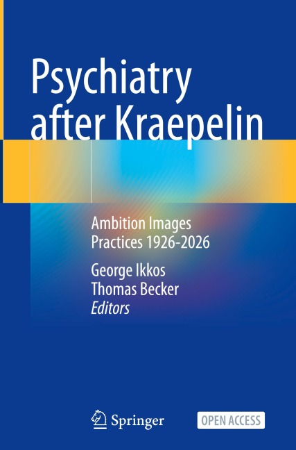 Psychiatry after Kraepelin - 