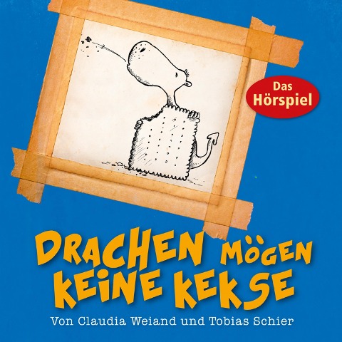 Drachen mögen keine Kekse - Tobias Schier, Claudia Weiand