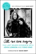 Cover-Bild zum Titel 'All We Are Saying' von 'David Sheff'