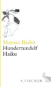 Hundertundelf Haiku - Matsuo Bashô